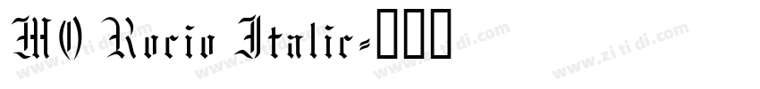 MO Rocio Italic字体转换